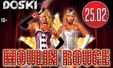 Бар DOSKI зовет всех на кабаре-вечеринку Moulin Rouge. Рестораны Омска