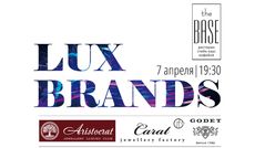 BASE приглашает в пятницу на «lux brands» мероприятие!. Рестораны Омска